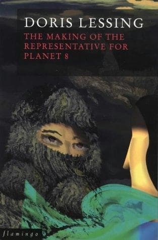 The making of the representative for planet 8 by Doris Lessing