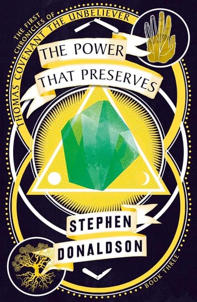 The Power that Preserves by Stephen R. Donaldson