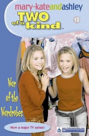 War of the Wardrobes (Two of a Kind Diaries #13) by Megan Stine