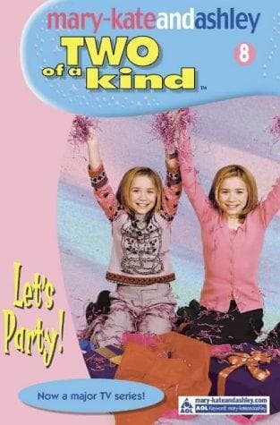 Let's Party (Two of a Kind Diaries #8) by Megan Stine