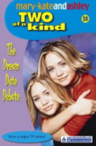 The Dream Date Debate (Two of a Kind Diaries #28) by Megan Stine, Mary-Kate Olsen, Ashley Olsen