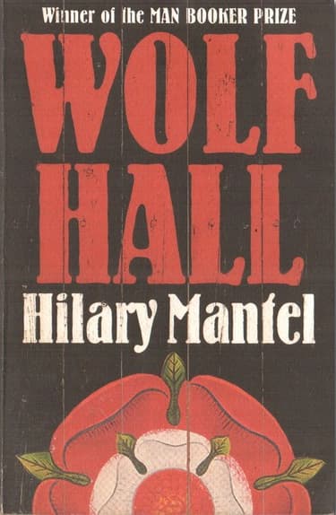 Wolf Hall by Hilary Mantel