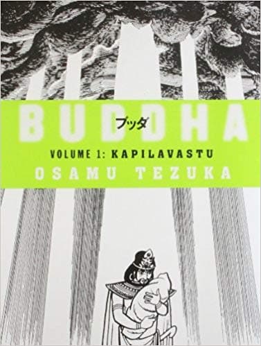 Buddha Volume 1: Kapilavastu by Osamu Tezuka
