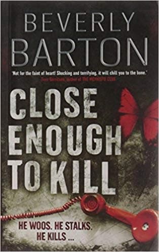 Close enough to kill by Beverly Barton