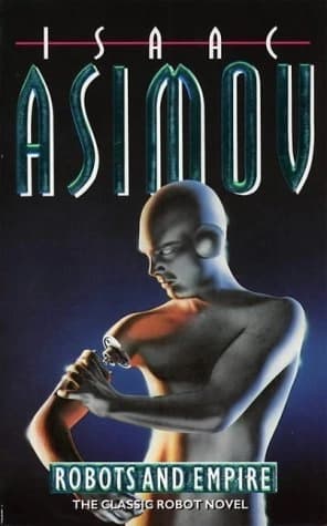 Robots And Empire by Isaac Asimov