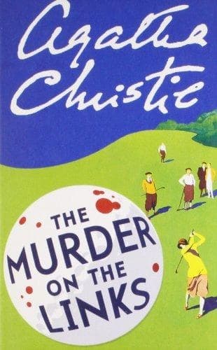 The Murder on The Links by Agatha Christie