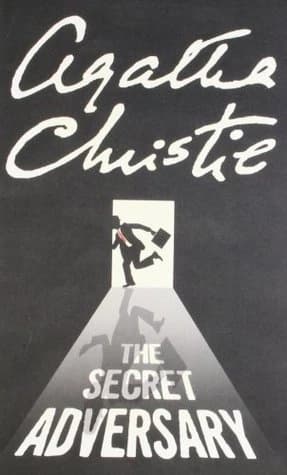 The Secret Adversary by Aghatha Christie