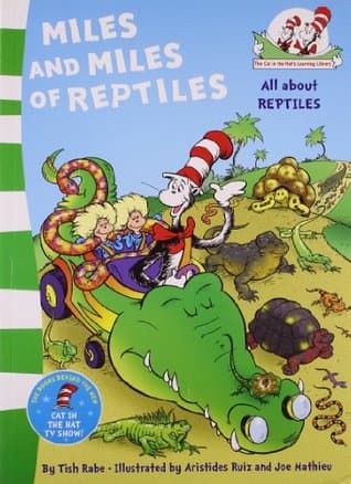 Miles and Miles of Reptiles by Tish Rabe