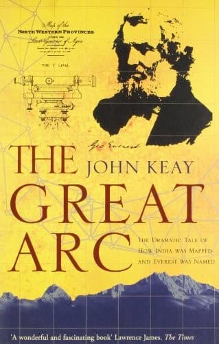 The Great Arc by John Keay