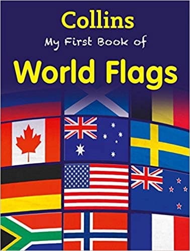 Collins My First Book of World Flags by Unassigned