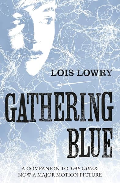 Gathering Blue by Lois Lowry