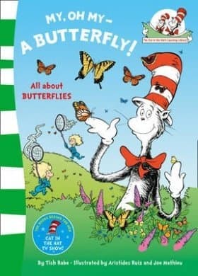 My Oh My a Butterfly by Dr. Seuss