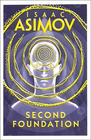 Second Foundation by Isaac Asimov
