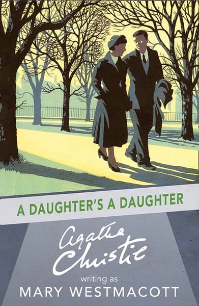 A Daughter's a Daughter by Agatha Christie