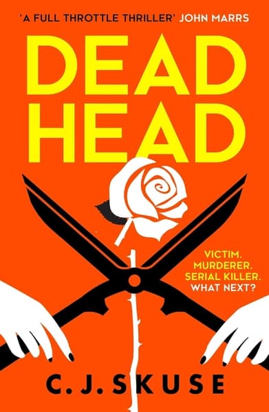 Dead Head by C J Skuse