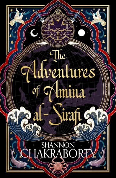 ADVENTURES OF AMINA AL-SIRAFI. by Shannon Chakraborty