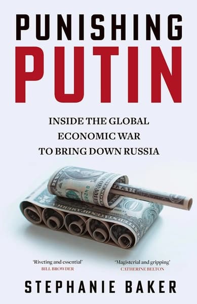 Punishing Putin by Stephanie Baker