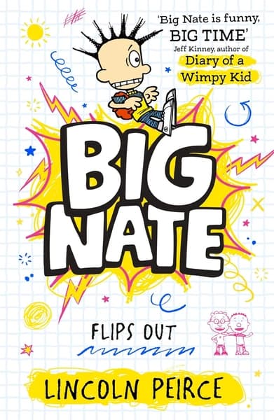 Big Nate Flips Out by Lincoln Peirce