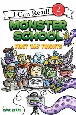 Monster School First Day Frights by Dave Keane
