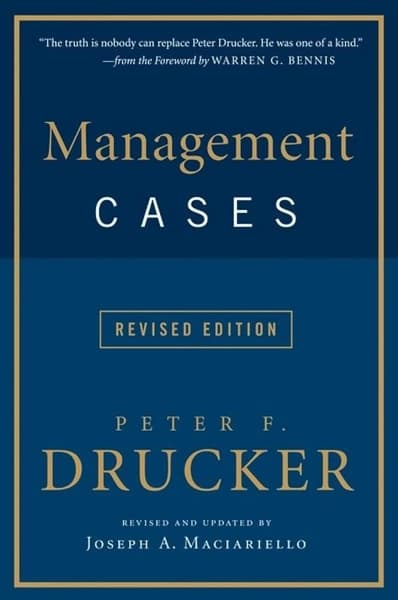 Management Cases, Revised Edition by Peter F Drucker
