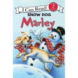 Marley: Snow Dog Marley by John Grogan