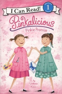 Pinkalicious: Pinkie Promise by Victoria Kann