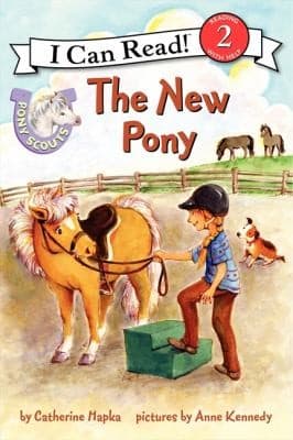 Pony Scouts The New Pony by Catherine Hapka