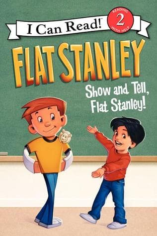 Flat Stanley: Show-and-Tell, Flat Stanley! by Jeff Brown