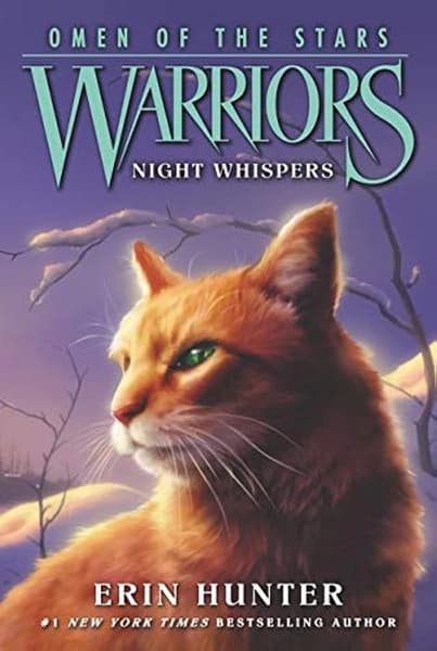 Warriors: Omen of the Stars #3: Night Whispers by Erin Hunter