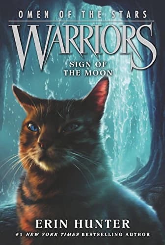 Sign of the moon by Erin Hunter