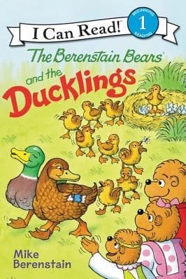 The Berenstain Bears and the Ducklings by Mike Berenstain
