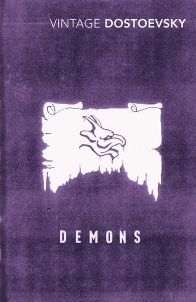 Demons by Fyodor Dostoyevsky