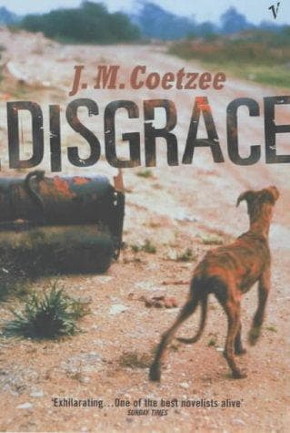 Disgrace by J. M. Coetzee