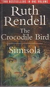 The Crocodile Bird by Ruth Rendell