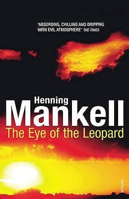 The Eye of the Leopard by Henning Mankell, Steven T. Murray