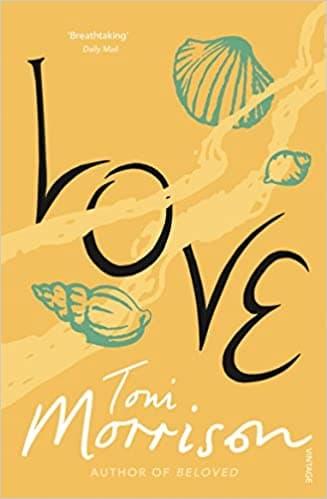 Love by Toni Morrison