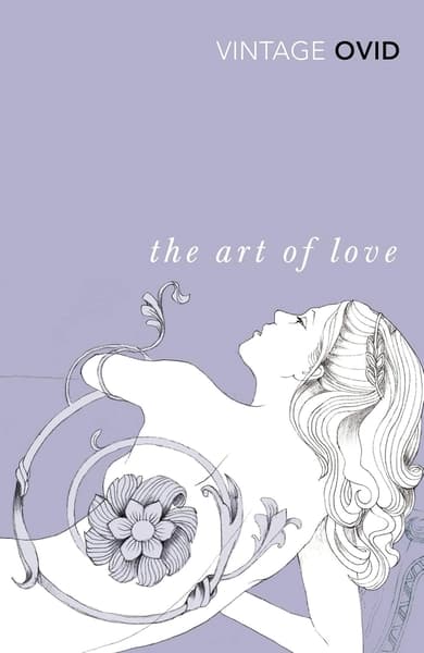The Art of Love by Ovid, Tom Payne