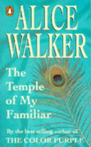 The Temple of My Familiar by Alice Walker