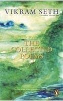 The Collected Poems by Vikram Seth