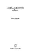 The black economy in India by Arun Kumar