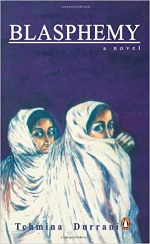 Blasphemy by Tehmina Durrani