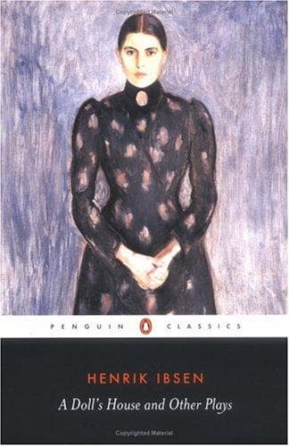 A Doll's House and Other Plays by Henrik Ibsen
