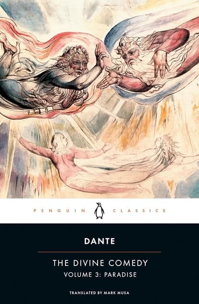 The Divine Comedy: Volume 3: Paradise by Dante