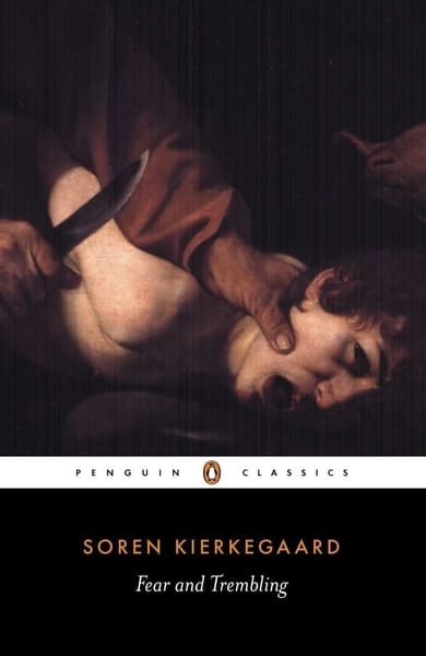 Fear and Trembling by Soren Kierkegaard