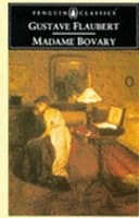 Madame Bovary by Gustave Flaubert