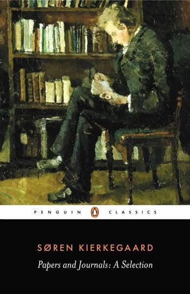 Papers and Journals: A Selection by Soren Kierkegaard