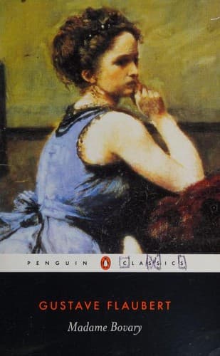 Madame Bovary by Gustave Flaubert