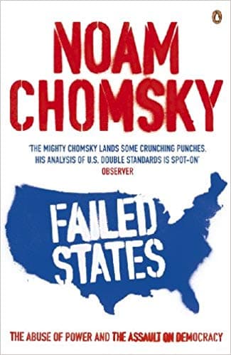 Failed States by Noam Chomsky