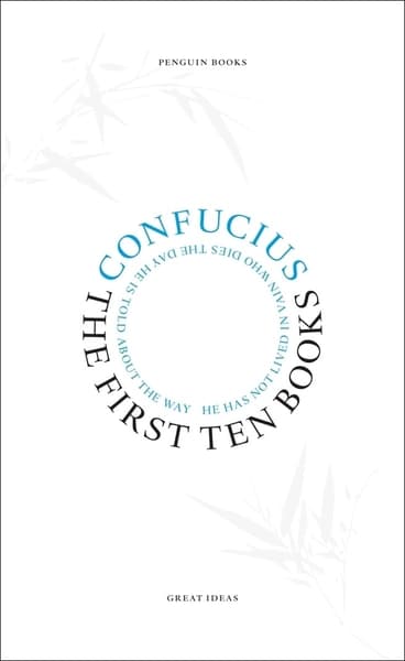 The First Ten Books by Confucius