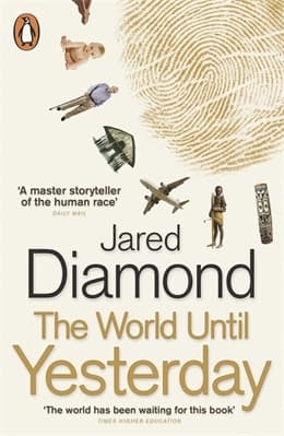 The World Until Yesterday by Jared M. Diamond